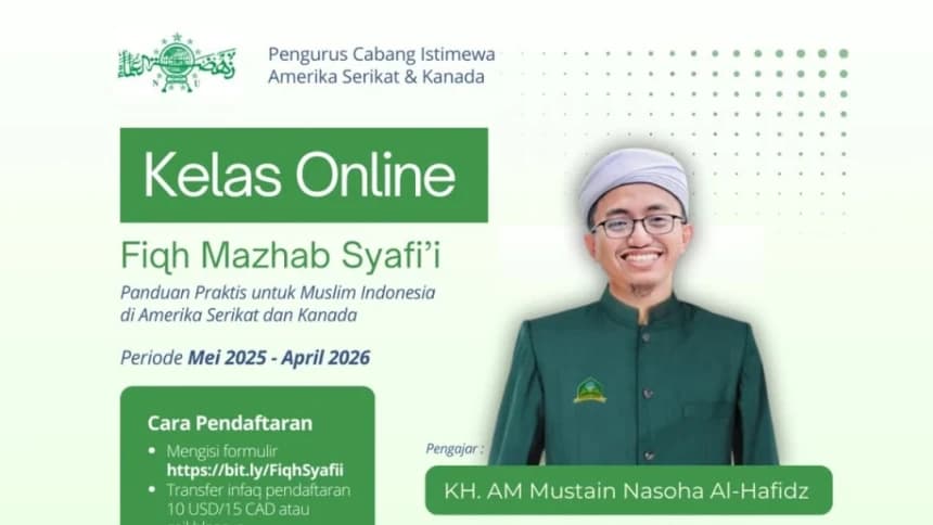 PCINU Amerika Serikat-Kanada Buka Kelas Online Fiqih Syafi’i untuk Muslim Indonesia