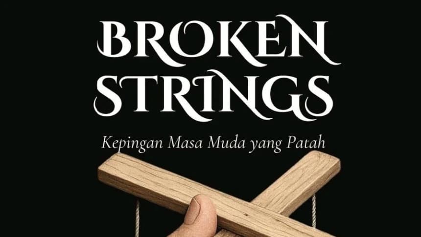 Buku Broken Strings Dapat Jadi Rujukan Orang Tua dan Remaja untuk Kenali Bahaya Child Grooming