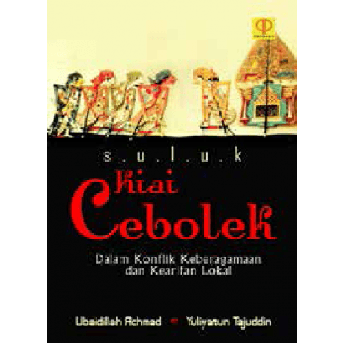 Kisah Wali Allah Bernama “Kiai Cebolek”