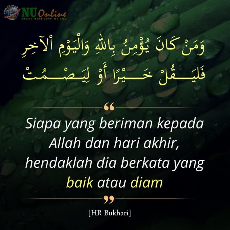 Berkatalah yang Baik atau Diam Saja!