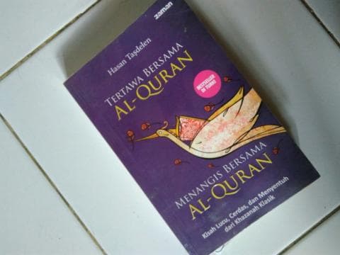 Tertawa dan Menangis Bersama Al-Qur’an