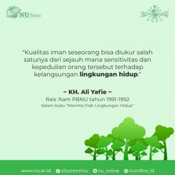 Kualitas Iman Berbanding Lurus dengan Kepedulian Lingkungan