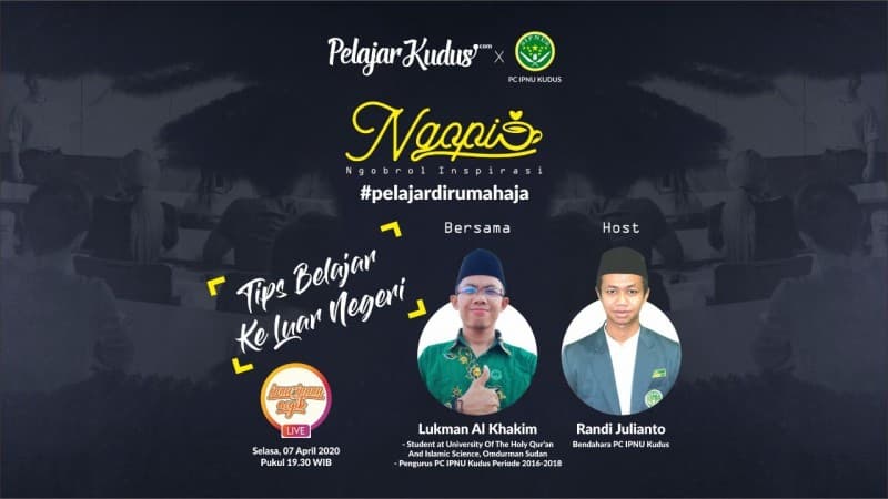 Ungkap Tips Belajar Ke Luar Negeri, IPNU Kudus Ajak 'Ngopi' Via Instagram Malam Ini
