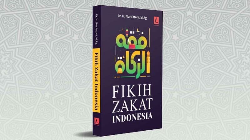 Fikih Zakat dan Perkembangan Ekonomi Keumatan