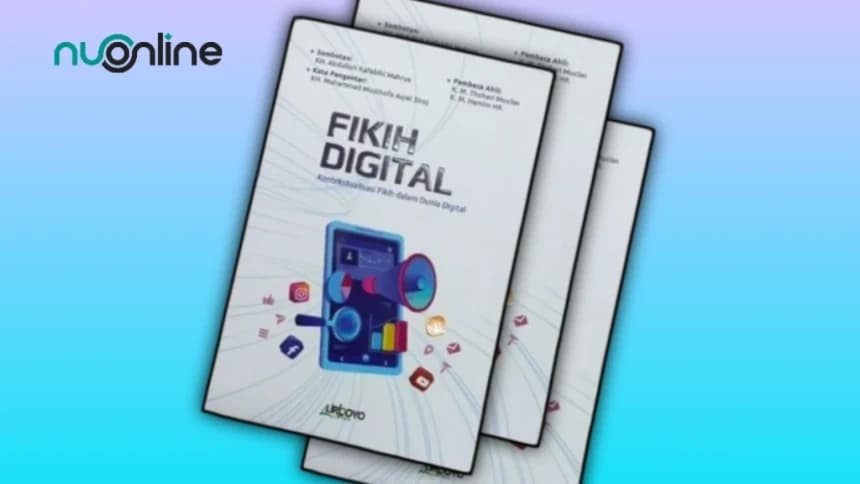 Fikih Digital: Kontekstualisasi Fiqih dalam Dunia Digital