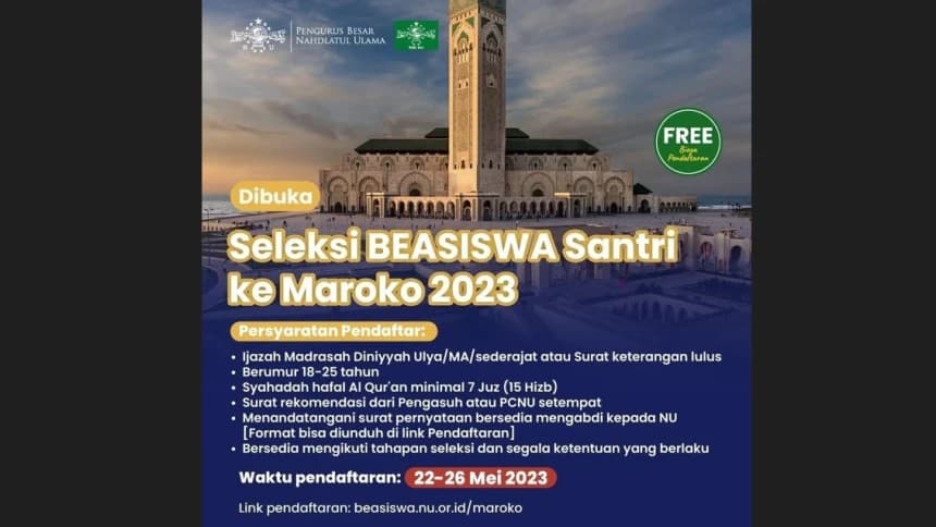 PBNU Buka Beasiswa ke Maroko 2023, Ini Ketentuan dan Cara Daftarnya
