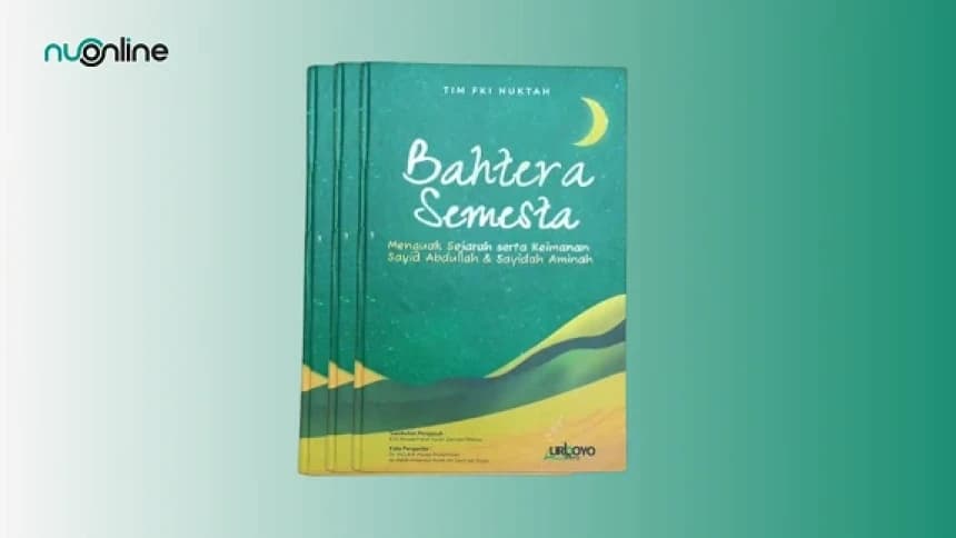 Menguak Sejarah dan Keimanan Orang Tua Rasulullah