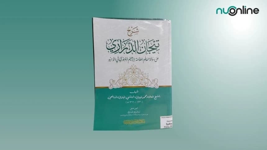 Mengenal Tijanud Darari, Kitab Aqidah Dasar yang Sistematis