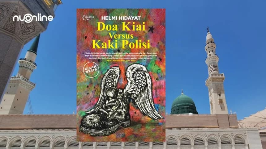 Doa Kiai versus Kaki Polisi: Catatan Kecil Konsultan Haji di Kota Madinah