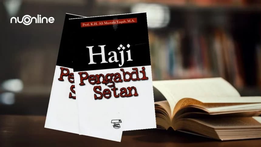 Merenungi Makna ke Tanah Suci dari Buku Haji Pengabdi Setan