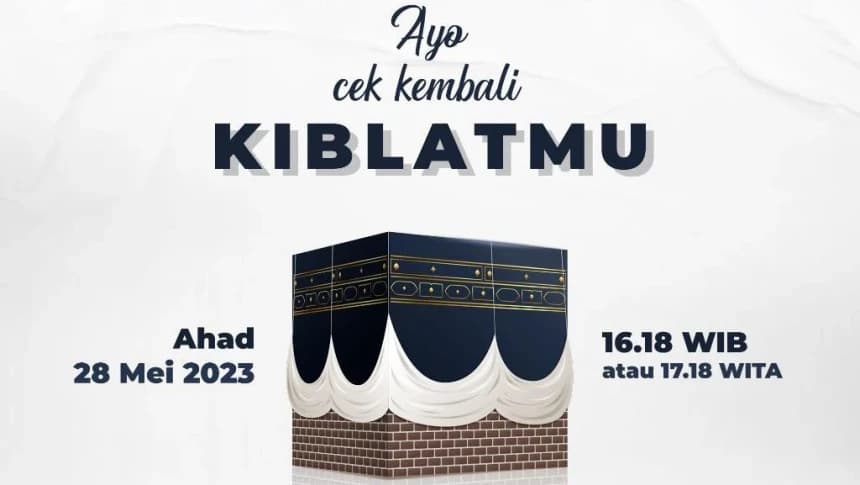Hari Ini, Matahari Tepat di Atas Ka'bah, Saat Tepat Luruskan Kiblat