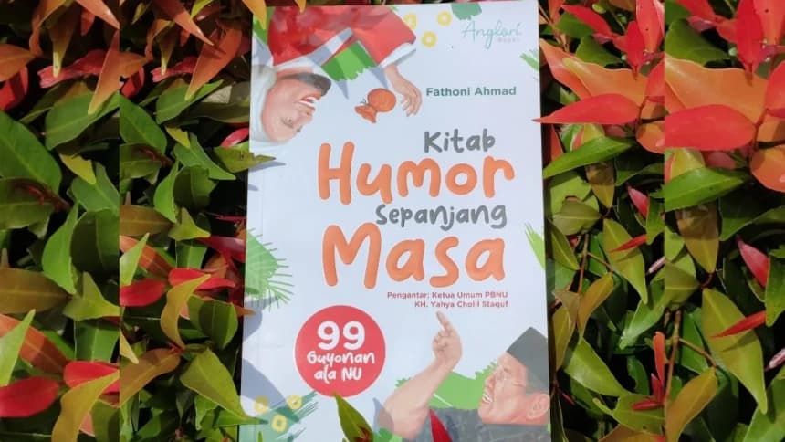 Membaca Humor, Menemukan Penawar dan Pewarna Kehidupan