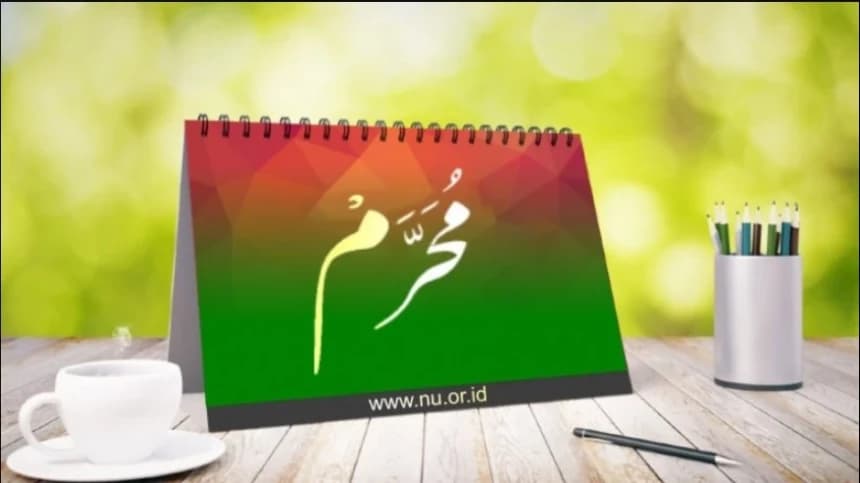 5 Hadits tentang Anjuran dan Keutamaan Puasa Muharram