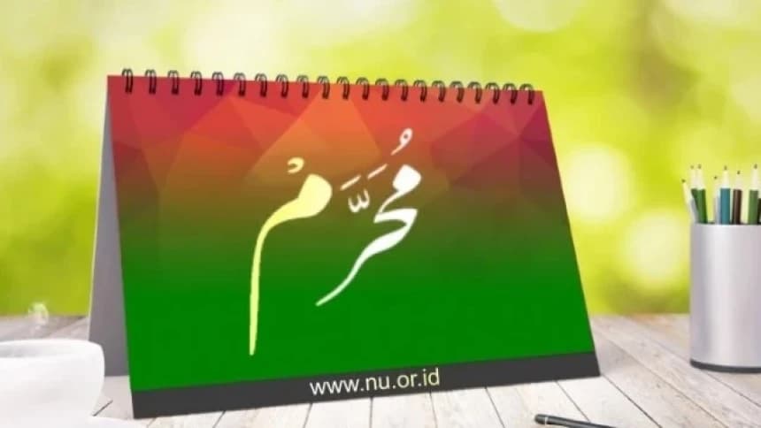 Keutamaan Empat Bulan Mulia, Salah Satunya Muharram 