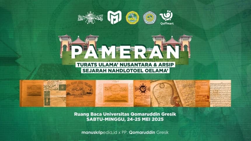 Terbuka untuk Umum, Pesantren Qomaruddin Gelar Pameran Turats Ulama Nusantara dan Arsip NU 