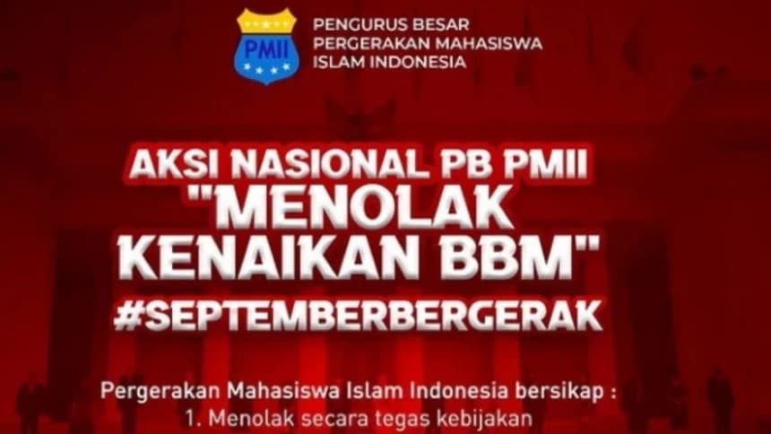 Tolak Harga BBM Naik, PMII akan Gaungkan Perlawanan hingga Pelosok Negeri