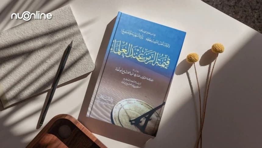 Review Kitab Qimatuz Zaman ‘Indal ‘Ulama: Urgensi Waktu Menurut Ulama
