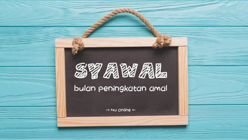 Tata Cara Puasa Syawal: Keutamaan dan Niatnya 