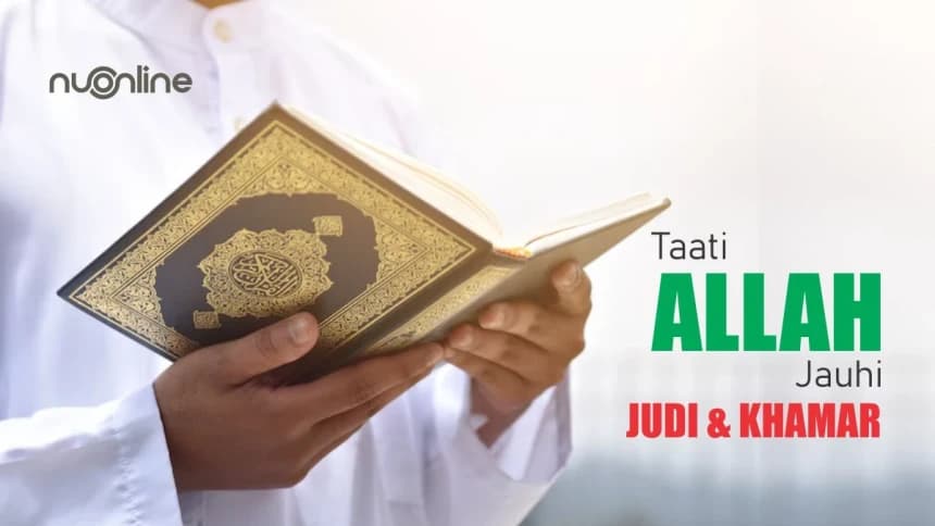Tafsir Al-Maidah Ayat 92: Perintah Taati Allah, jauhi Judi dan Khamar