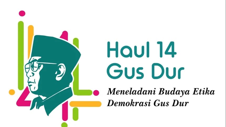 Haul Ke-14 Gus Dur di Ciganjur Digelar 16 Desember, Bahas soal Budaya Etika Demokrasi 