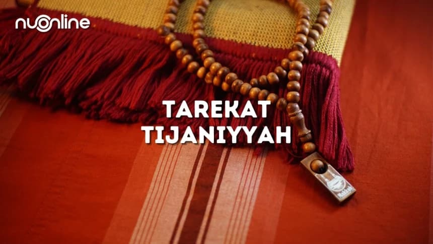 Syekh Ahmad At-Tijani, Pendiri Tarekat yang Dapat Ijazah dari Rasulullah