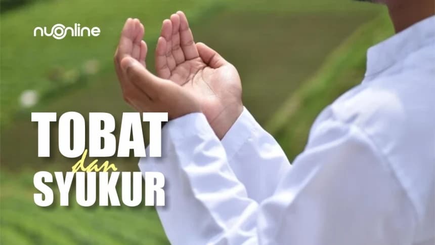 Tobat dan Syukur untuk Self-Healing Spiritual di Akhir Tahun