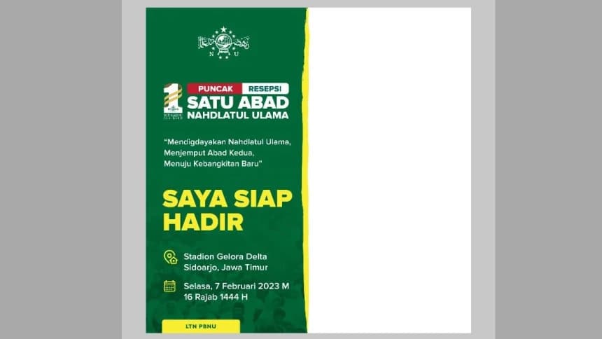 Siapkan Foto Terbaik, Berikut 10 Twibbon 1 Abad NU Lengkap dengan Tutorialnya