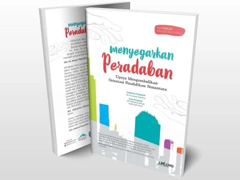 Buku Menyegarkan Peradaban: Upaya Reorientasi Pendidikan di Nusantara