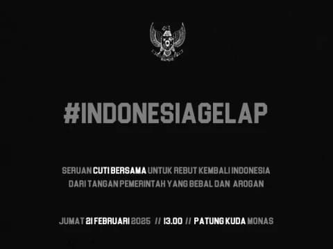 Muncul Ajakan Cuti Bersama, Koalisi Masyarakat Sipil Gelar Aksi Indonesia Gelap Hari Ini