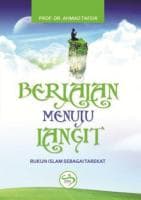 Tarekat Kebahagiaan Lewat Rukun Islam