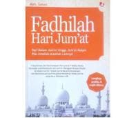 Keutamaan Beribadah di Hari Jum’at