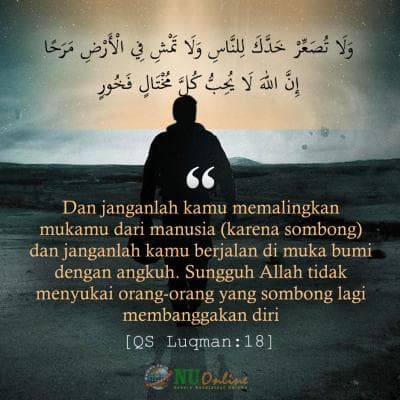 Jangan Buang Muka, Jangan Sombong!