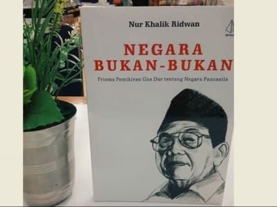 Gus Dur dan Negara Bukan-Bukan
