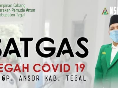 Bantu Pemerintah, Ansor Tegal Bentuk Satgas Pencegahan Covid-19