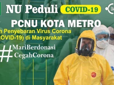 Satgas NU Peduli NU Kota Metro Gandeng MWC dan Ranting NU Cegah Covid-19