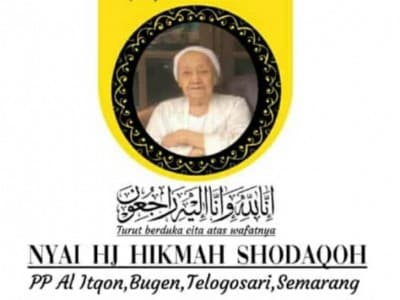 Innalillahi, Nyai Hikmah Shodaqoh Ibunda Rais PWNU Jateng Wafat
