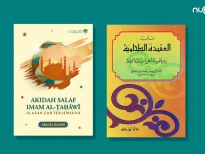 Belajar Aqidah Ahlussunnah wal Jamaah dari Imam Al-Thahawi