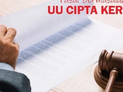 Ini Sejumlah Pasal Bermasalah dalam UU Cipta Kerja
