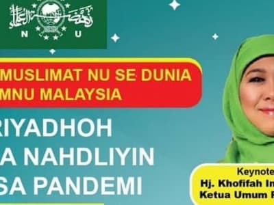 Hadapi Pandemi, Muslimat NU Malaysia Ajak Umat Lakukan Riyadlah