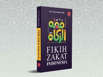 Fikih Zakat dan Perkembangan Ekonomi Keumatan