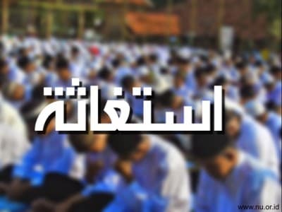 Tradisi dan Dalil Istighatsah