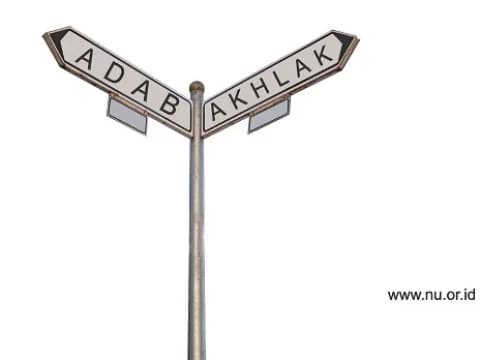 Mengenal Perbedaan Akhlak dan Adab dalam Islam