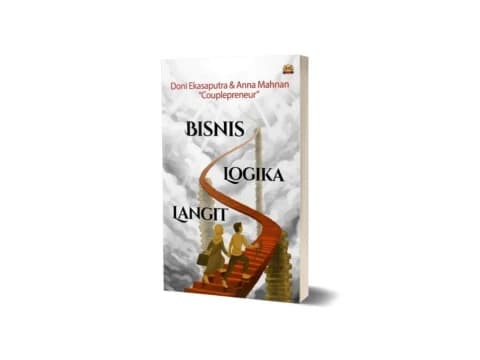 Membangun Logika Langit dalam Berbisnis