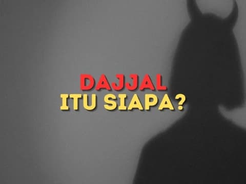 Misteri Dajjal dalam Eskatologi Islam: Apakah Sosok Nyata atau Simbol Kejahatan?