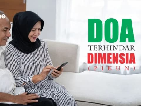 Doa Nabi agar Tidak Pikun di Usia Tua