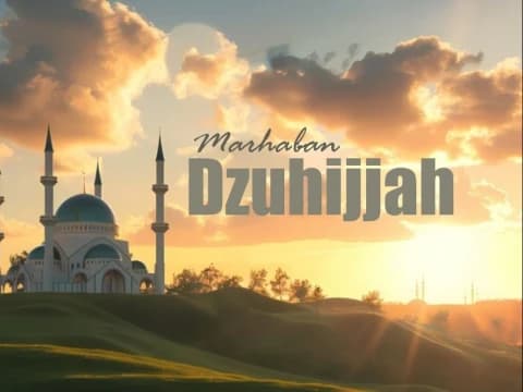 10 Hari Pertama Dzulhijjah: Amalan dan Faedahnya