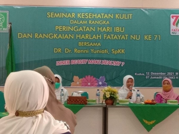 Peduli Kondisi Tubuh, Fatayat NU Kudus Seminarkan Kesehatan Kulit