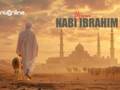 Tafsir Surat Al-Baqarah Ayat 124: Ragam Ujian pada Nabi Ibrahim 