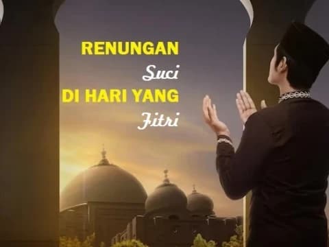 Khutbah Idul Fitri 1444 H: Renungan Suci di Hari yang Fitri