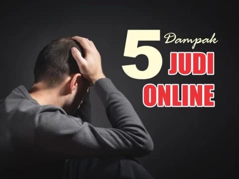 5 Dampak Judi Online bagi Pelakunya